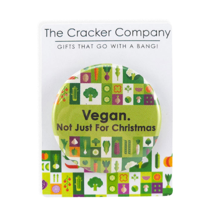 Vegan. Not Just for Christmas | 38mm Button Pin Badge | Cracker Filler Gift