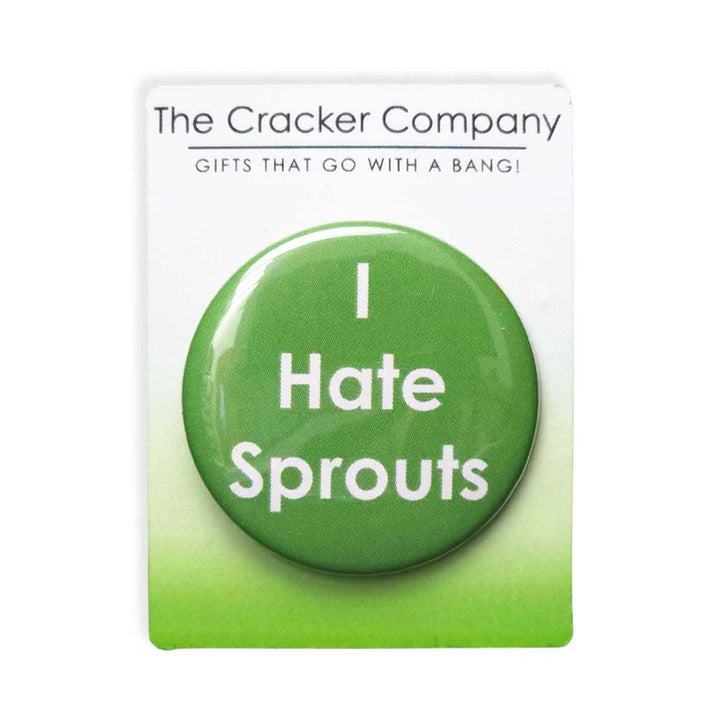 I Hate Sprouts | 38mm Button Pin Badge | Mini Gift | Cracker Filler