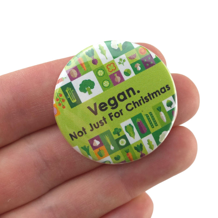 Vegan. Not Just for Christmas | 38mm Button Pin Badge | Cracker Filler Gift